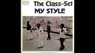 RARE MODERN SOUL THE CLASS SET  My Style  1975 ModArt [upl. by Hiro]