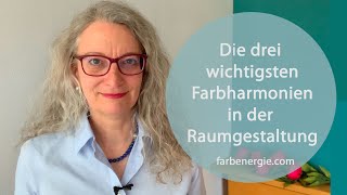 Farbenlehre Die drei wichtigsten Farbharmonien in der Raumgestaltung [upl. by Llerrej]