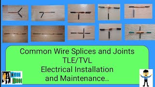 Common Wire Splices and Joints New Steps and Techniques in making Splices and Joints TLETVL EIM [upl. by Lodmilla]