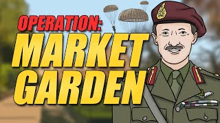 Operation Market Garden  Animated History [upl. by Otreblide]