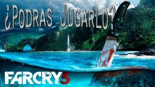 Requisitos minimos para Farcry 3 [upl. by Nannahs]