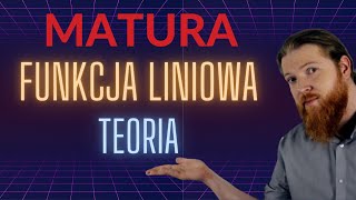 MATURA MATEMATYKA Funkcja liniowa teoria PEWNIAK funkcje cz3 [upl. by Labana]