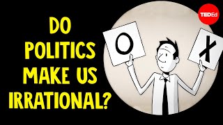 Do politics make us irrational  Jay Van Bavel [upl. by Anawek576]