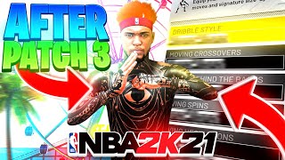 HOW TO DRIBBLE AFTER PATCH 3 ON NBA 2K21 BEST SIGS AND DRIBBLE MOVES FOR GETTING OPEN NBA 2K21 [upl. by Orin74]