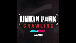 Crawling Remix [upl. by Tap20]