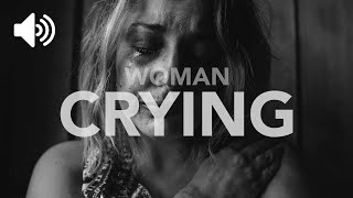 Woman Crying  Sound Effect Copyright Free [upl. by Ragucci]