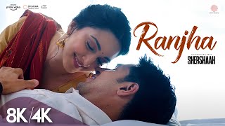 Ranjha 8K4K Music Video  Kiara Advani  Sidharth Malhotra  Shershaah songs  B Praak  Jasleen R [upl. by Leirua]