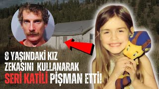 8 Yaşındaki Kız Zekasını Kullanarak Seri Katili Pişman Etti [upl. by Lraep924]