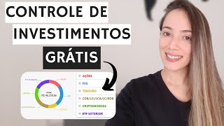 COMO CONTROLAR SUA CARTEIRA DE INVESTIMENTOS [upl. by Ojyma]