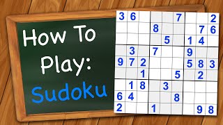 How to play Sudoku [upl. by Mackie]