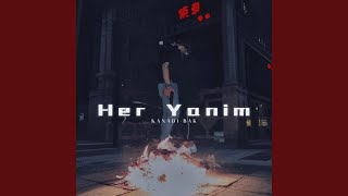 Her Yanım Kanadı Bak [upl. by Sekyere386]