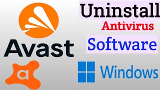 How To Uninstall Avast  Cant Uninstall Avast Antivirus  Avast Antivirus [upl. by Rinna]