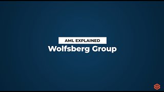 Wolfsberg Group l AML Explained 48 [upl. by Notfilc]