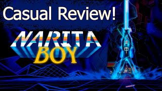 Narita Boy Casual Review [upl. by Navis821]