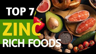 7 Super Foods That Are High In Zinc  Benefits and RDA [upl. by Fae419]