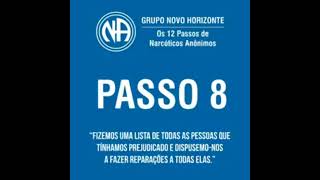 8⁰ Passo de Narcóticos Anônimos [upl. by Croft]