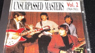 THE BEATLES quotUNSURPASSED MASTERS VOL2quot 19641965 [upl. by Ttirb60]