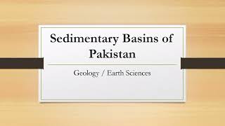 Sedimentary basins of Pakistan ppt [upl. by Grimbald]