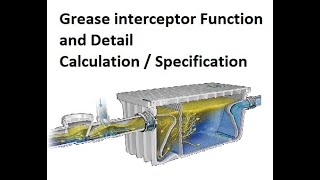 Grease Interceptor  Trap Calculation  Specification What is Grease interceptor [upl. by Whitman615]