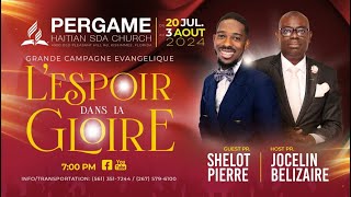 Crusade Night 1  Past Shelot Pierre  Pergame Haitian SDA Church Evangelist Service  72024 [upl. by Skolnik]