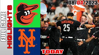 Baltimore Orioles vs New York Mets FULL GAME HIGHLIGHTS  August 04 2023  MLB 2023 [upl. by Serolod]