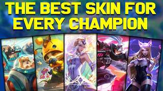 The Best Skin for EVERY Champion in League of Legends  Chosen by YOU [upl. by Neelhtac]