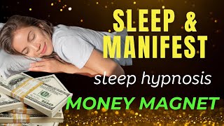 WEALTH amp ABUNDANCE  Sleep Meditation for MANIFESTING MONEY ✨ [upl. by Tome]