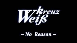 WK  No Reason Full  Lyrics [upl. by Yun201]