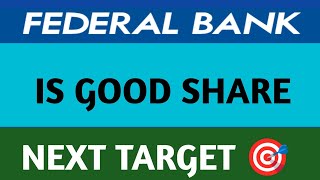 FEDERAL BANK SHARE LATEST NEWS  FEDERAL BANK SHARE LATEST UPDATE [upl. by Barrett]