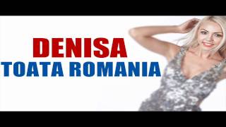 DENISA SI MR JUVE  Toata Romania [upl. by Emili]