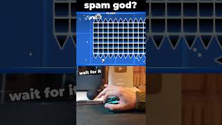 Spam god in Geometry Dash 😈 [upl. by Mont599]