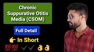 Chronic suppurative otitis media CSOM [upl. by Ahsilra625]