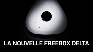 Design de la nouvelle Freebox Delta en vidéo [upl. by Pompei587]