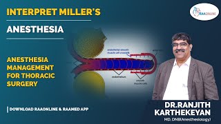 Interpret Millers  Anesthesia management for thoracic surgery  Raaonline [upl. by Andromada]