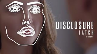 Disclosure  Latch ft Sam Smith [upl. by Christmas]