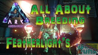 Ark Survival Evolved  All About Breeding Featherlights 2018 [upl. by Negris]