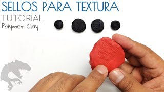 COMO HACER SELLOS PARA TEXTURIZAR PLASTILINAARCILLA PASO A PASO  POLYMER CLAY [upl. by Nyrahtak569]