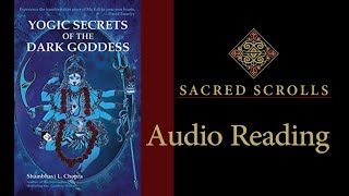 Yogic secrets of the Dark Goddess  Shambhavi L Chopra  Audiobook [upl. by Nimzay138]