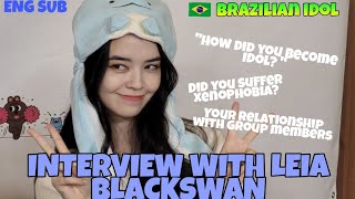 Interview with Leia from Blackswan Brazilian Idol  KPOP English USA  Interviewer EVE [upl. by Berriman]