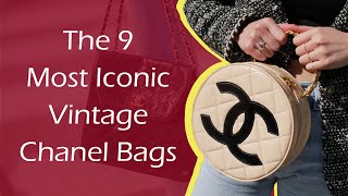 The 9 Most Iconic Vintage Chanel Bags [upl. by Aserehs]