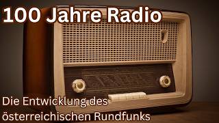 Rundfunk in Österreich Von der Etablierung des Radios [upl. by Damour]