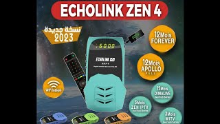 فتح علبة الجهاز الجديد zen 4 من شركة Echolink 2023 مع تمرير فلاش للجهاز والتعريف بمميزاته [upl. by Linsk]