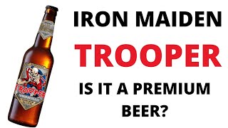 Iron Maiden Trooper Beer  Beer Review [upl. by Selby427]