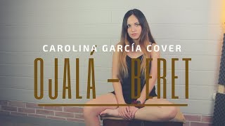 OJALÁ  BERET  COVER CAROLINA GARCÍA [upl. by Suqram]