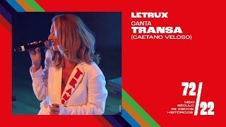 Letrux canta quotTransaquot  7222 Meio Século de Discos Históricos [upl. by Garap]