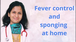 Fever control and sponging in children What to do at home [upl. by Assek761]