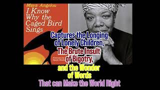 I Know Why the Caged Bird Sings by Maya Angelou [upl. by Acyre607]