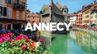 The ULTIMATE Travel Guide Annecy France [upl. by Macdermot]