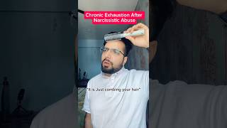 Chronic Exhaustion After Narcissistic Abuse narcissist [upl. by Bradley]