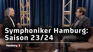 Saison 2324 der Symphoniker Hamburg [upl. by Tonry]